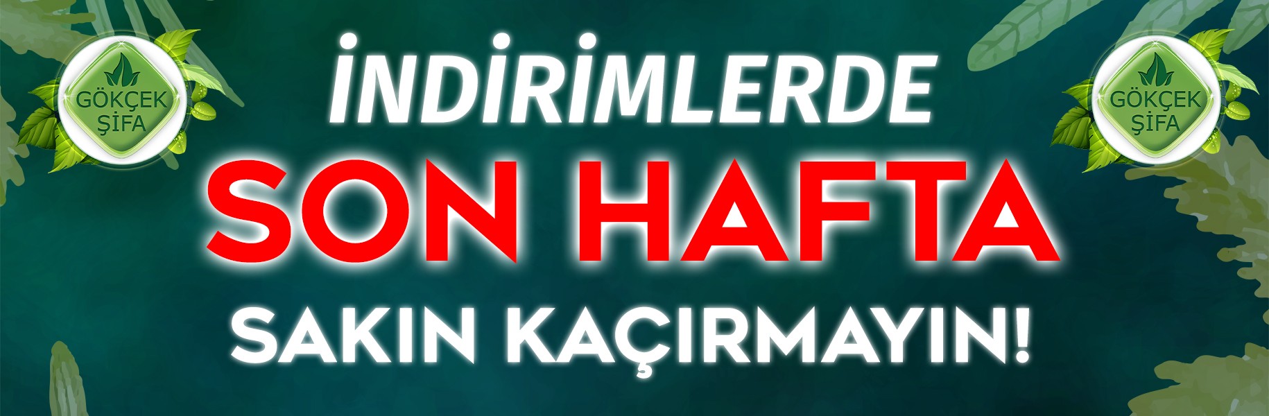 İndirim son hafta